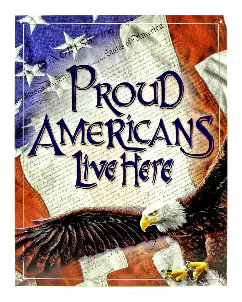 Proud Americans Live Here Tin Sign 16X12.5 1